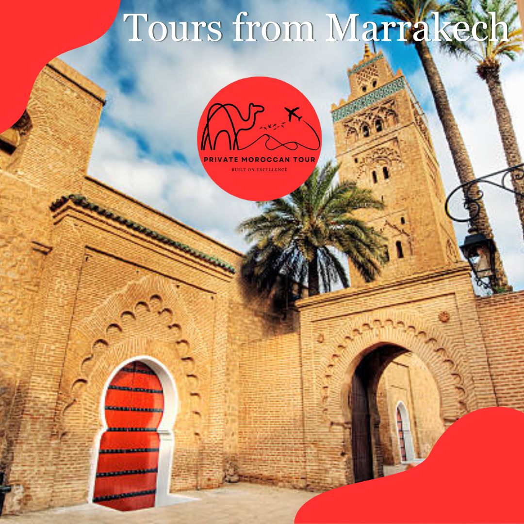 Private Morocco Tours, Morocco Desert tours, Morocco Tour packages, Morocco Tourism, Morocco itinerary, Morocco Trip, Sahara Desert Tour.